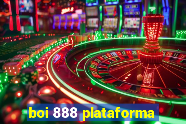 boi 888 plataforma